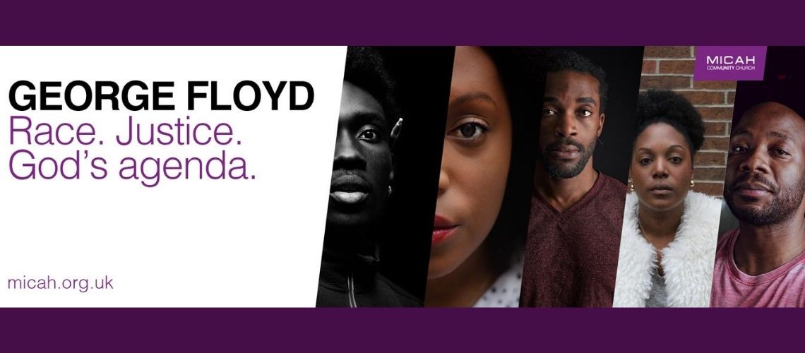 George Floyd. Race. Justice. God's Agenda.